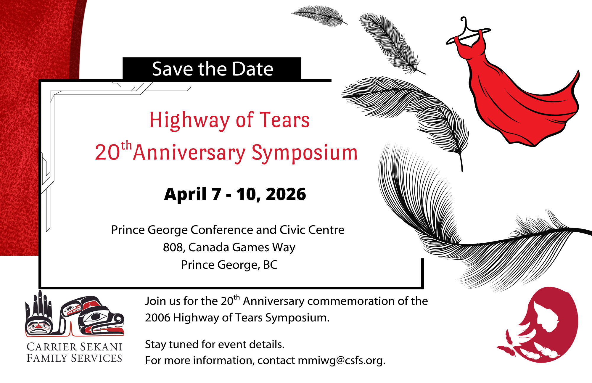 Save the Date - Highway of Tears 20th Anniversary Symposium